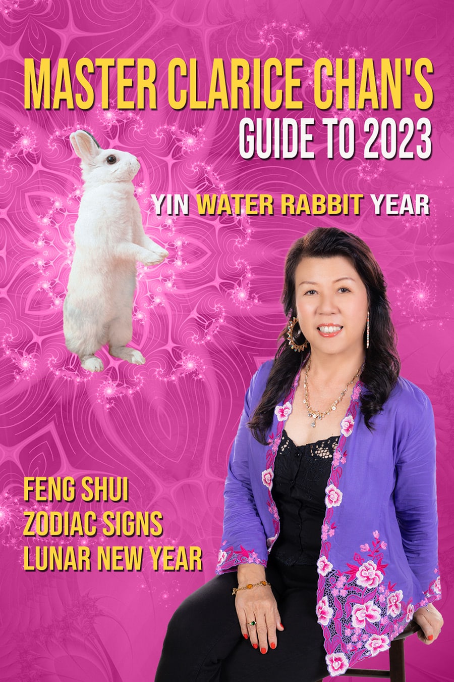 Master Clarice Chan’s Guide to 2023